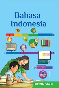 Bahasa Indonesia Kelas IX