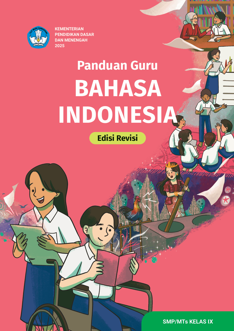 Panduan Guru Bahasa Indonesia untuk SMP/MTs Kelas IX
