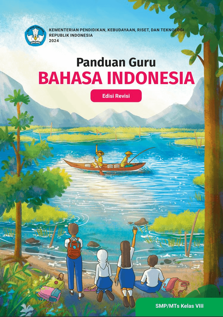 Panduan Guru Bahasa Indonesia untuk SMP/MTs Kelas VIII